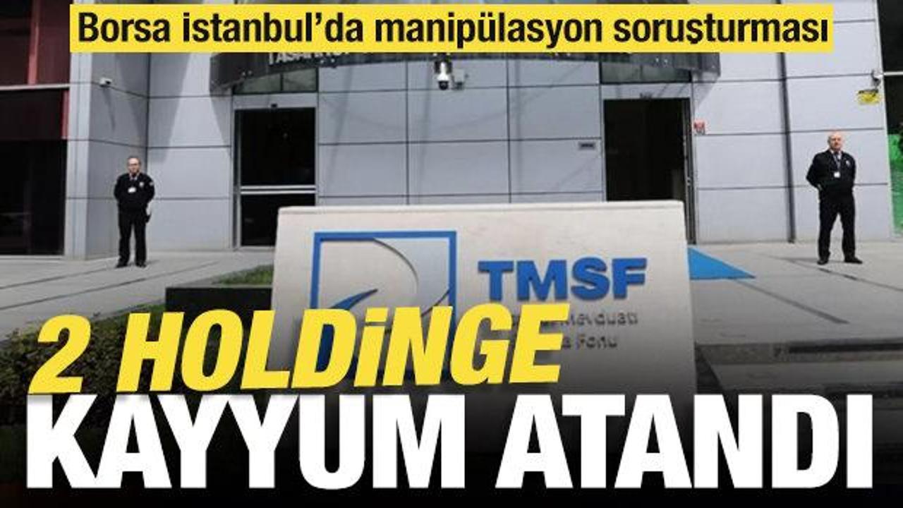borsa istanbulda manipulasyon sorusturmasinda iki holdinge kayyum atandi a9lejWV6.jpg