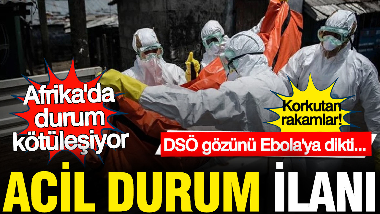 dsonun-gozu-ebolanin-uzerinde-acil-durum-ilani-heujFgzc